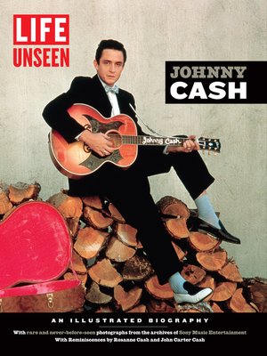 cover image of LIFE Unseen--Johnny Cash
